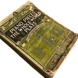 Antique Piano Pieces The Whole World Plays #2 Albert E Wier Orchestra 1918 Music